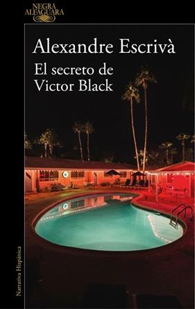 EL SECRETO DE VICTOR BLACK | 9788410496255 | ESCRIVA, ALEXANDRE