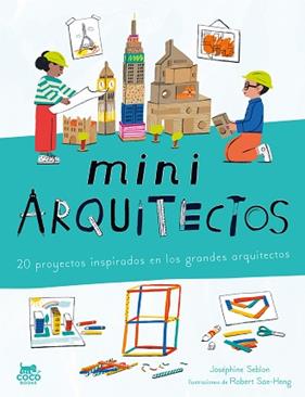 MINIARQUITECTOS | 9788412946819 | SEBLON, JOSEPHINE
