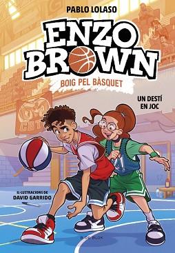 BOIG PEL BASQUET 2 - UN DESTI EN JOC, ENZO BROWN | 9791387695118 | LOLASO, PABLO