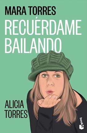 RECUERDAME BAILANDO | 9788408323778 | TORRES, MARA