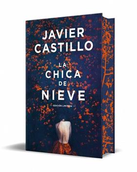CHICA DE NIEVE, LA   EDICION ESPECIAL LIMITADA) | 9788466388160 | CASTILLO, JAVIER