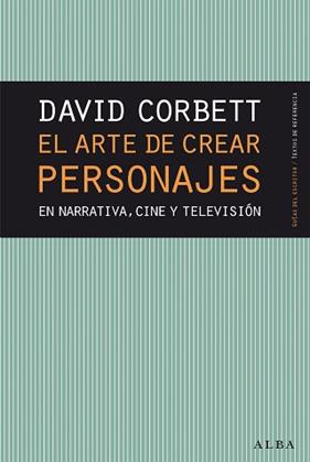 ARTE DE CREAR PERSONAJES, EL | 9788490654446 | CORBETT, DAVID