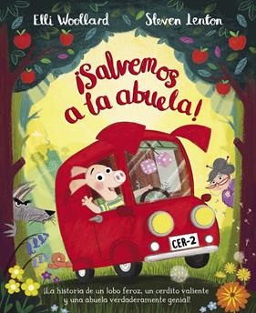 SALVEMOS A LA ABUELA | 9788448850180 | WOOLLARD, ELLI / LENTON, STEVEN