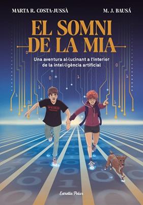 SOMNI DE LA MIA, EL | 9788413894881 | R. COSTA-JUSSA, MARTA / BAUSA, M.J.