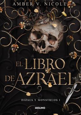LIBRO DE AZRAEL, EL (DIOSES Y MONSTRUOS 1) | 9788427240865 | NICOLE, AMBER V.