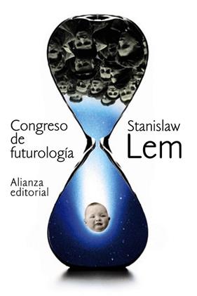 CONGRESO DE FUTUROLOGIA | 9788420688206 | LEM, STANISLAW