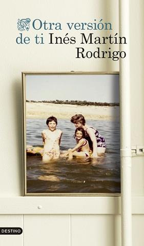 OTRA VERSION DE TI | 9788423367153 | MARTIN RODRIGO, INES