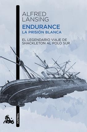 ENDURANCE LA PRISION BLANCA | 9788411003261 | LANSING, ALFRED