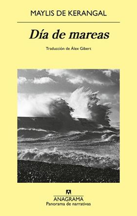 DÍA DE MAREAS | 9788433951137 | DE KERANGAL, MAYLIS