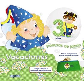 POMPAS DE JABON 3 CUADERNO DE VACACIONES | 9788490671825 | CAMPUZANO VALIENTE, MARIA DOLORES