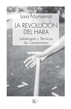 REVOLUCIÓN DEL HARA, LA | 9788499885520 | MONSERRAT SANJUÁN, LAIA