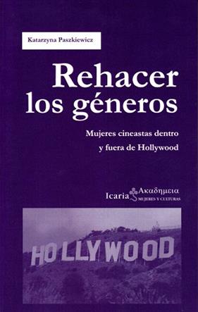REHACER LOS GENEROS | 9788498888034 | PASZKIEWICZ, KATARZYNA