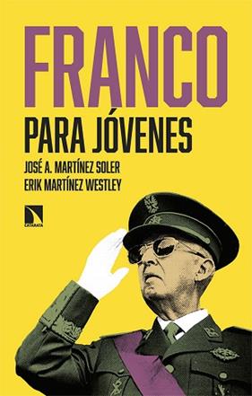 FRANCO PARA JOVENES | 9788410671133 | MARTINEZ SOLER, JOSE A / MARTINEZ WESTLEY, ERIK