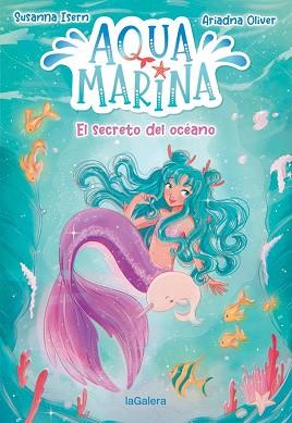 SECRETO DEL OCEANO,AQUA MARINA 1. EL  | 9788424669430 | ISERN, SUSANNA