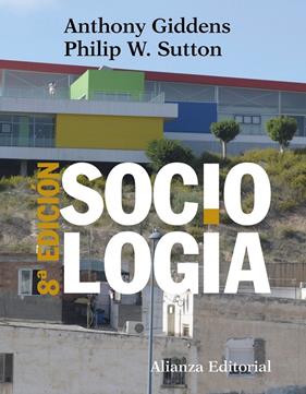 SOCIOLOGIA | 9788491812371 | GIDDENS, ANTHONY / SUTTON, PHILIP W.
