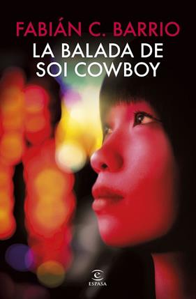 BALADA DE SOI COWBOY, LA | 9788467082173 | BARRIO, FABIAN C.