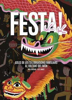 FESTA ATLES DE CELERACIONS FAMILIARS AL VOLTANT DEL MON ( MGG MB 1905) | 9788494896484 | CASSANY BIOSCA, MIA