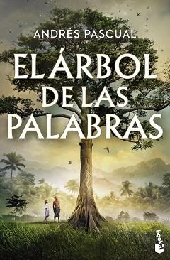 ARBOL DE LAS PALABRAS, EL | 9788467081138 | PASCUAL, ANDRES