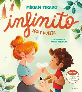 INFINITO  IDA Y VUELTA | 9788419378361 | TIRADO, MIRIAM
