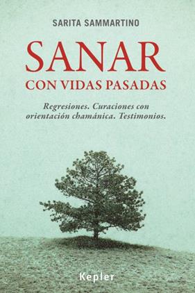 SANAR CON VIDAS PASADAS | 9788416344017 | SAMMARTINO, SARITA