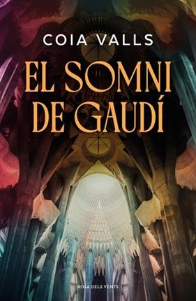 SOMNI DE GAUDI, EL | 9791387653743 | VALLS, COIA