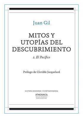MITOS Y UTOPIAS DEL DESCUBRIMIENTO 2 | 9788417325206 | GIL FERNANDEZ, JUAN