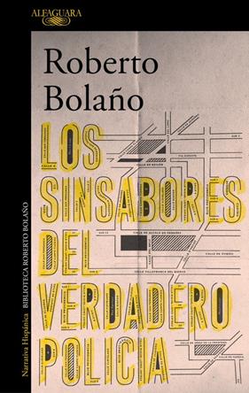 SINSABORES DEL VERDADERO POLICIA, LOS | 9788420431628 | BOLAÑO, ROBERTO