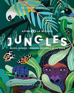 JUNGLES (REF MBB MB1812) | 9788494831973 | CASSANY BIOSCA, MIA