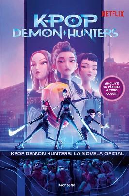 KPOP DEMON HUNTERS: LA NOVELA OFICIAL | 9791387973360 | NETFLIX