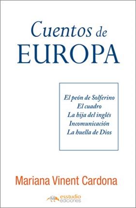 CUENTOS DE EUROPA | 9788418845123 | VINENT CARDONA, MARIANA