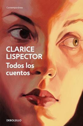 TODOS LOS CUENTOS | 9788466381673 | LISPECTOR, CLARICE
