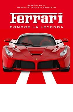 FERRARI : CONOCE LA LEYENDA | 9788418350153 | VILLA, SAVERIO / DE FABIANIS MAFERTO, MARCO