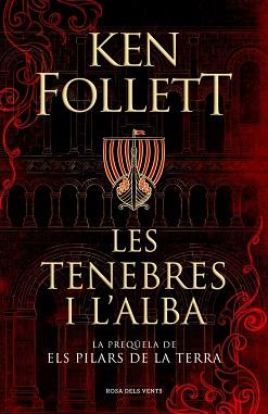 TINEBRES I L'ALBA, LES | 9788417909505 | FOLLETT, KEN