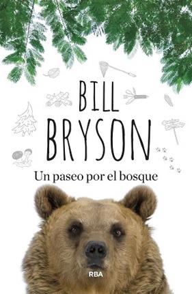 UN PASEO POR EL BOSQUE | 9788410981478 | BRYSON, BILL