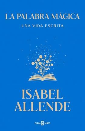 PALABRA MAGICA, LA | 9788401039447 | ALLENDE, ISABEL