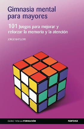 GIMNASIA MENTAL PARA MAYORES | 9788427720275 | BATLLORI AGUILA, JORGE