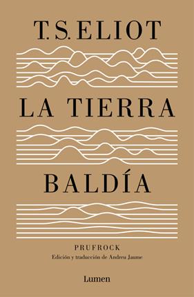 TIERRA BALDIA (Y PRUFROCK Y OTRAS OBSERVACIONES) | 9788426401564 | ELIOT, T.S.