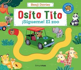OSITO TITO SIGUEME! EL ZOO | 9788408275879 | DAVIES, BENJI