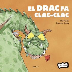 EL DRAC FA CLAC CLAC | 9788447936205 | PAVON CORDOBA, MAR