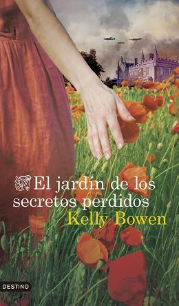 JARDIN DE LOS SECRETOS PERDIDOS, EL | 9788423370214 | BOWEN, KELLY