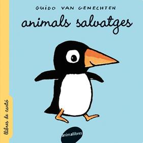 ANIMALS SALVATGES | 9788496726444 | GENECHTEN, GUIDO VAN 