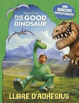 GOOD DINOSAUR  LLIBRE D'ADHESIUS, THE  | 9788416519026 | DISNEY