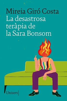 DESASTROSA TERAPIA DE LA SARA BONSOM, LA | 9788419721143 | GIRO COSTA, MIREIA