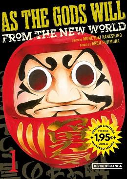 AS THE GODS WILL 1 (UNIVERSO MANGA) | 9788410305717 | KANESHIRO, MUNEYUKI / FUJIMURA, AKEJI