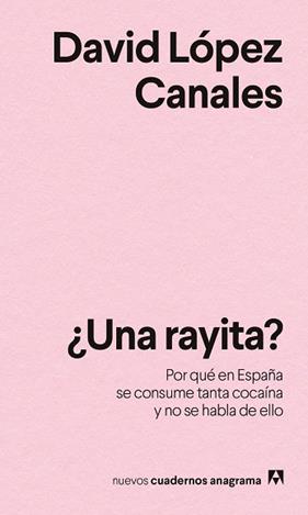 UNA RAYITA | 9788433946799 | LOPEZ CANALES, DAVID