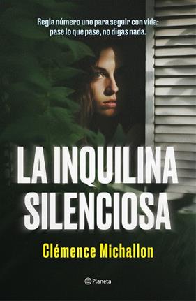 INQUILINA SILENCIOSA, LA | 9788408284581 | MICHALLON, CLEMENCE