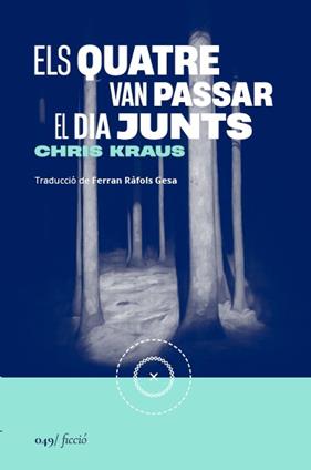 QUATRE VAN PASSAR EL DIA JUNTS, ELS | 9788419059666 | KRAUS, CHRIS
