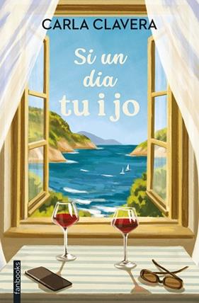 SI UN DIA TU I JO | 9788410028777 | CLAVERA, CARLA