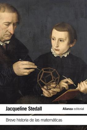 BREVE HISTORIA DE LAS MATEMATICAS | 9788491046493 | STEDALL, JACQUELINE