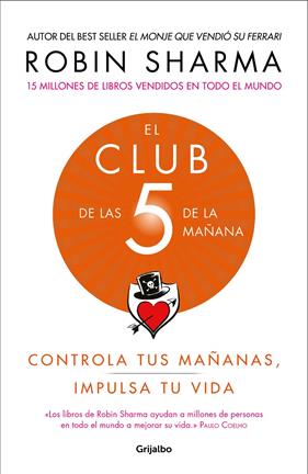 CLUB DE LAS 5 DE LA MAÑANA, EL  | 9788425356902 | SHARMA, ROBIN